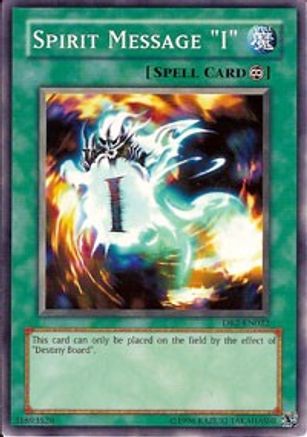 Spirit Message "I" (DB2-EN022) - Dark Beginning 2 Unlimited - Premium Yugioh Single from Konami - Just $0.35! Shop now at Game Crave Tournament Store
