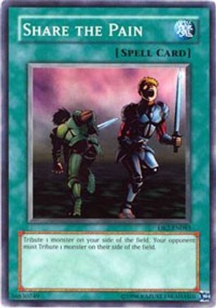 Share the Pain (DB2-EN083) - Dark Beginning 2 Unlimited - Premium Yugioh Single from Konami - Just $0.26! Shop now at Game Crave Tournament Store