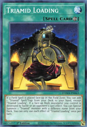 Triamid Loading (DAMA-EN063) - Dawn of Majesty 1st Edition - Premium Yugioh Single from Konami - Just $0.25! Shop now at Game Crave Tournament Store
