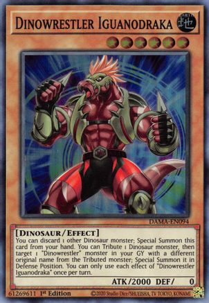 Dinowrestler Iguanodraka (DAMA-EN094) - Dawn of Majesty 1st Edition - Premium Yugioh Single from Konami - Just $0.25! Shop now at Game Crave Tournament Store