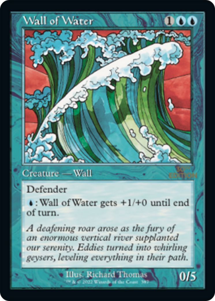 Wall of Water (30A-387) - 30th Anniversary Edition - Premium MTG Single from Wizards of the Coast - Just $6! Shop now at Game Crave Tournament Store