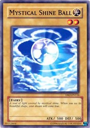 Mystical Shine Ball (DR2-EN116) - Dark Revelation Volume 2 Unlimited - Premium Yugioh Single from Konami - Just $1.57! Shop now at Game Crave Tournament Store