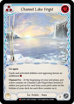 Channel Lake Frigid (ELE146) - Tales of Aria 1st Edition - Premium Flesh And Blood Single from Legend Story Studios - Just $4.29! Shop now at Game Crave Tournament Store