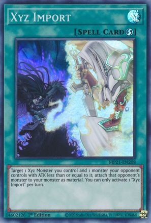Xyz Import (MP21-EN208) - 2021 Tin of Ancient Battles 1st Edition - Premium Yugioh Single from Konami - Just $0.25! Shop now at Game Crave Tournament Store