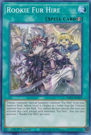 Rookie Fur Hire (MP21-EN207) - 2021 Tin of Ancient Battles 1st Edition - Premium Yugioh Single from Konami - Just $0.25! Shop now at Game Crave Tournament Store