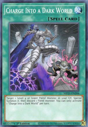 Charge Into a Dark World (MP21-EN206) - 2021 Tin of Ancient Battles 1st Edition - Premium Yugioh Single from Konami - Just $0.25! Shop now at Game Crave Tournament Store