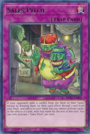 Sales Pitch (MP21-EN030) - 2021 Tin of Ancient Battles 1st Edition - Premium Yugioh Single from Konami - Just $0.25! Shop now at Game Crave Tournament Store