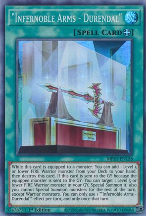 "Infernoble Arms - Durendal" (MP21-EN136) - 2021 Tin of Ancient Battles 1st Edition - Premium Yugioh Single from Konami - Just $0.30! Shop now at Game Crave Tournament Store