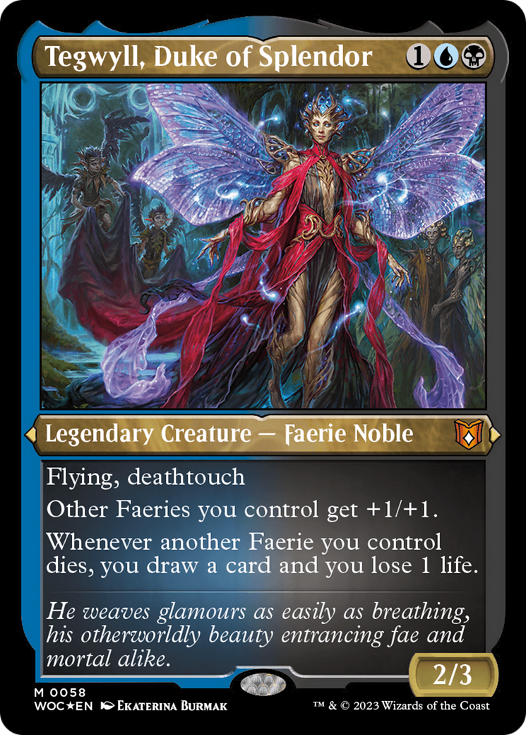 Tegwyll, Duke of Splendor (WOC-058) - Wilds of Eldraine Commander Etched Foil - Premium MTG Single from Wizards of the Coast - Just $0.08! Shop now at Game Crave Tournament Store