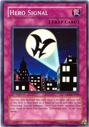 Hero Signal (DP1-EN028) - Duelist Pack 1: Jaden Yuki 1st Edition - Premium Yugioh Single from Konami - Just $0.25! Shop now at Game Crave Tournament Store