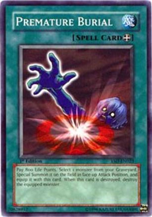 Premature Burial (YSD-EN023) - Starter Deck 2006 Unlimited - Premium Yugioh Single from Konami - Just $0.30! Shop now at Game Crave Tournament Store