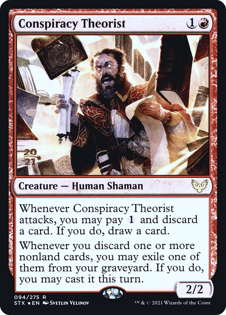 Conspiracy Theorist (PSTX-94S) - Strixhaven: School of Mages Promos Foil - Premium MTG Single from Wizards of the Coast - Just $2.02! Shop now at Game Crave Tournament Store