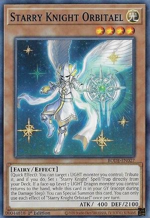 Starry Knight Orbitael (BODE-EN027) - Burst of Destiny 1st Edition - Premium Yugioh Single from Konami - Just $0.25! Shop now at Game Crave Tournament Store
