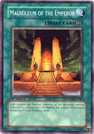 Mausoleum of the Emperor (POTD-EN047) - Power of the Duelist 1st Edition - Premium Yugioh Single from Konami - Just $0.30! Shop now at Game Crave Tournament Store
