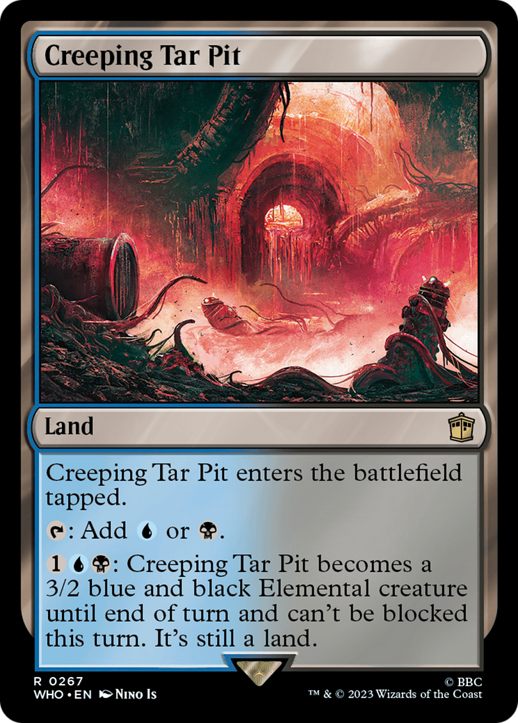 Creeping Tar Pit (WHO-267) - Doctor Who - Premium MTG Single from Wizards of the Coast - Just $0.08! Shop now at Game Crave Tournament Store