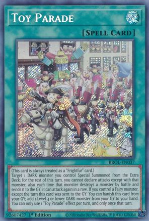 Toy Parade (BROL-EN037) - Brothers of Legend 1st Edition - Premium Yugioh Single from Konami - Just $0.25! Shop now at Game Crave Tournament Store