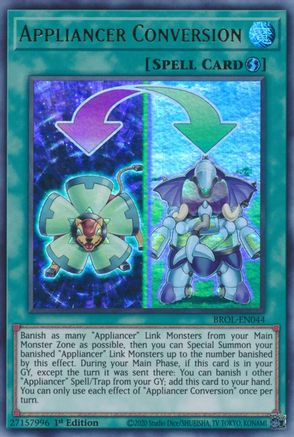 Appliancer Conversion (BROL-EN044) - Brothers of Legend 1st Edition - Premium Yugioh Single from Konami - Just $0.08! Shop now at Game Crave Tournament Store