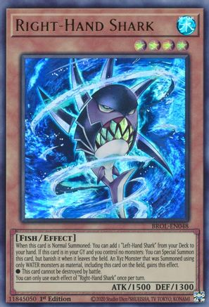 Right-Hand Shark (BROL-EN048) - Brothers of Legend 1st Edition - Premium Yugioh Single from Konami - Just $0.25! Shop now at Game Crave Tournament Store