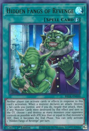 Hidden Fangs of Revenge (BROL-EN050) - Brothers of Legend 1st Edition - Premium Yugioh Single from Konami - Just $0.25! Shop now at Game Crave Tournament Store