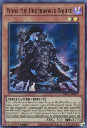 Eidos the Underworld Squire (BROL-EN077) - Brothers of Legend 1st Edition - Premium Yugioh Single from Konami - Just $0.25! Shop now at Game Crave Tournament Store