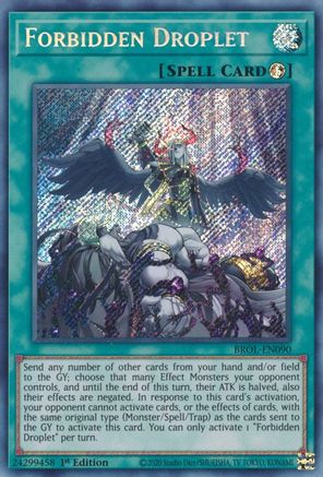 Forbidden Droplet (BROL-EN090) - Brothers of Legend 1st Edition - Premium Yugioh Single from Konami - Just $10.32! Shop now at Game Crave Tournament Store