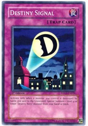 Destiny Signal (DP05-EN024) - Duelist Pack 5: Aster Phoenix 1st Edition - Premium Yugioh Single from Konami - Just $0.26! Shop now at Game Crave Tournament Store