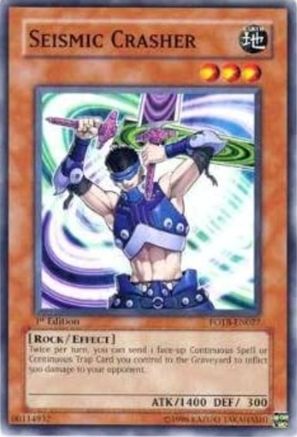 Seismic Crasher (FOTB-EN027) - Force of the Breaker 1st Edition - Premium Yugioh Single from Konami - Just $0.25! Shop now at Game Crave Tournament Store