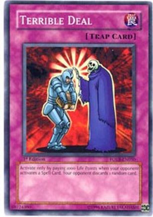 Terrible Deal (FOTB-EN050) - Force of the Breaker Unlimited - Premium Yugioh Single from Konami - Just $0.25! Shop now at Game Crave Tournament Store