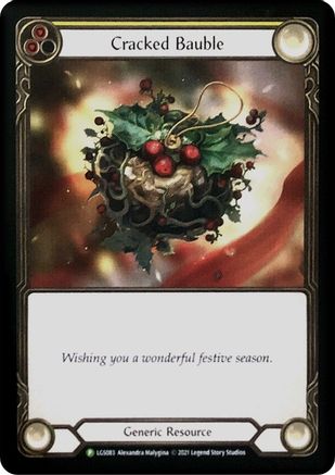 Cracked Bauble (2021 Holiday Promo) (LGS083) - Flesh and Blood: Promo Cards Cold Foil - Premium Flesh And Blood Single from Legend Story Studios - Just $1.97! Shop now at Game Crave Tournament Store