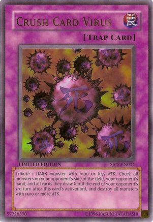 Crush Card Virus (SJCS-EN004) - Shonen Jump Championship Series Promos - Premium Yugioh Single from Konami - Just $0! Shop now at Game Crave Tournament Store