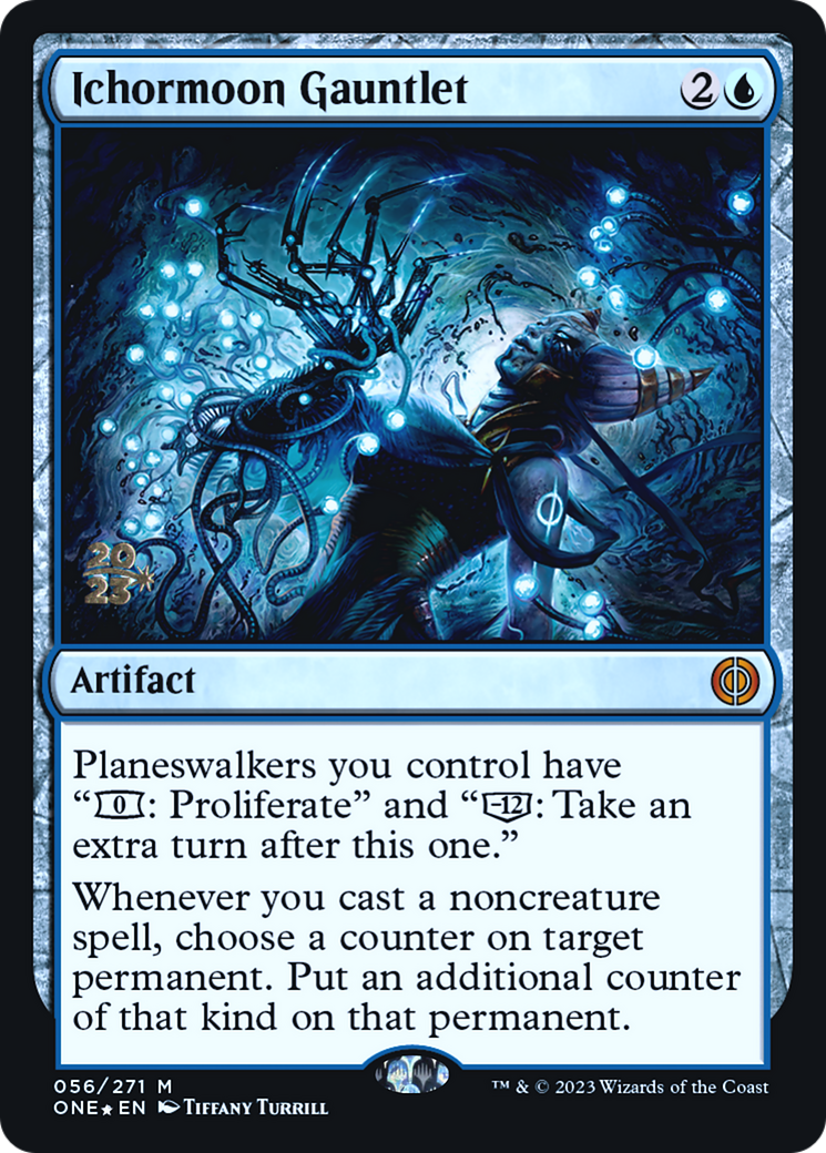 Ichormoon Gauntlet (PONE-56S) - Phyrexia: All Will Be One Promos Foil - Premium MTG Single from Wizards of the Coast - Just $1.64! Shop now at Game Crave Tournament Store