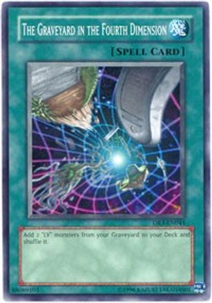 The Graveyard in the Fourth Dimension (DR3-EN044) - Dark Revelation Volume 3 Unlimited - Premium Yugioh Single from Konami - Just $0.79! Shop now at Game Crave Tournament Store