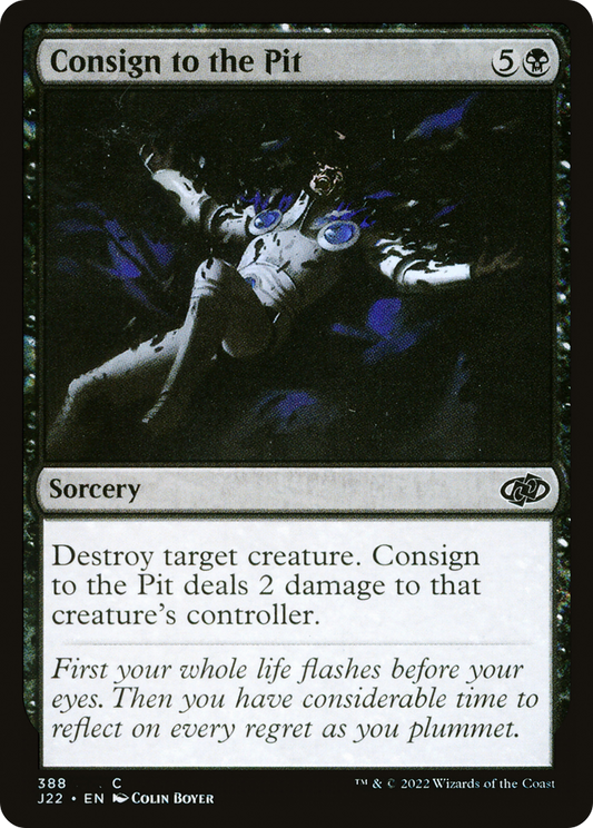 Consign to the Pit (J22-388) - Jumpstart 2022 - Premium MTG Single from Wizards of the Coast - Just $0.08! Shop now at Game Crave Tournament Store