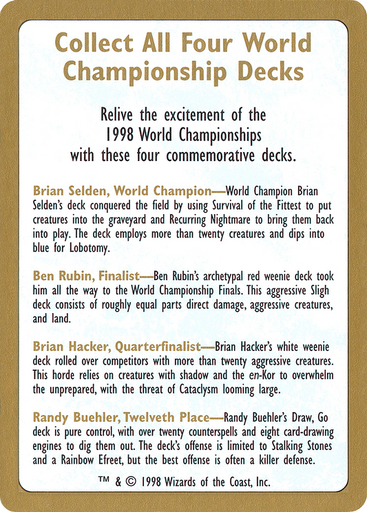 1998 World Championships Ad (WC98-000) - World Championship Decks 1998 - Premium MTG Single from Wizards of the Coast - Just $0! Shop now at Game Crave Tournament Store