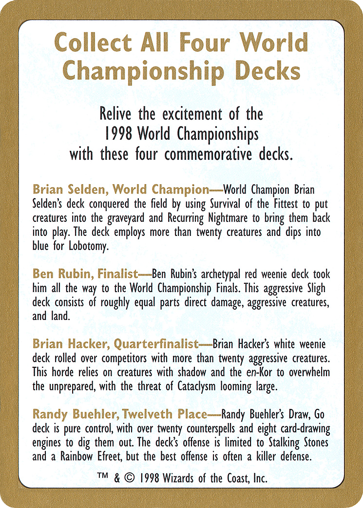 1998 World Championships Ad (WC98-000) - World Championship Decks 1998 - Premium MTG Single from Wizards of the Coast - Just $0.08! Shop now at Game Crave Tournament Store