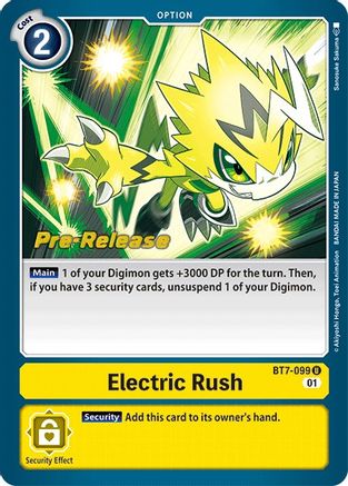 Electric Rush (BT7-099) - Next Adventure Pre-Release Cards Foil - Premium Digimon Single from Bandai - Just $1.16! Shop now at Game Crave Tournament Store