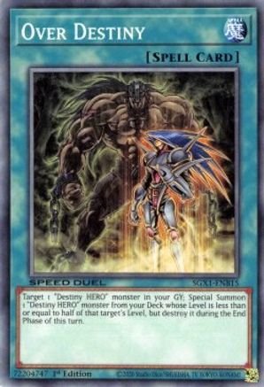 Over Destiny (SGX1-ENB15) - Speed Duel GX: Duel Academy Box 1st Edition - Premium Yugioh Single from Konami - Just $0.25! Shop now at Game Crave Tournament Store