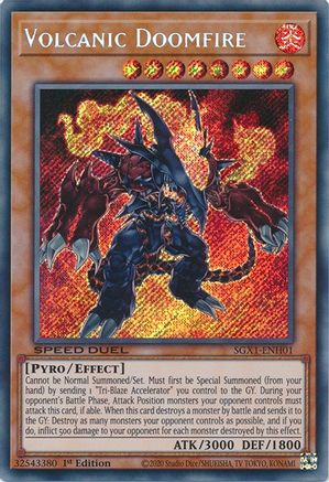 Volcanic Doomfire (Secret Rare) (SGX1-ENH01) - Speed Duel GX: Duel Academy Box 1st Edition - Premium Yugioh Single from Konami - Just $0.25! Shop now at Game Crave Tournament Store