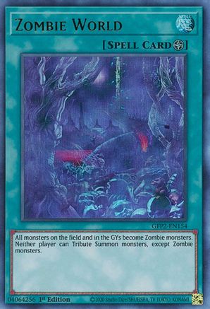 Zombie World (GFP2-EN154) - Ghosts From the Past: The 2nd Haunting 1st Edition - Premium Yugioh Single from Konami - Just $0.32! Shop now at Game Crave Tournament Store