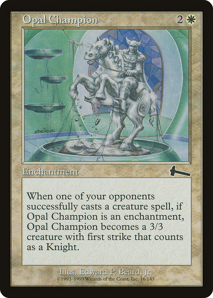 Opal Champion (ULG-016) - Urza's Legacy - Premium MTG Single from Wizards of the Coast - Just $0.25! Shop now at Game Crave Tournament Store