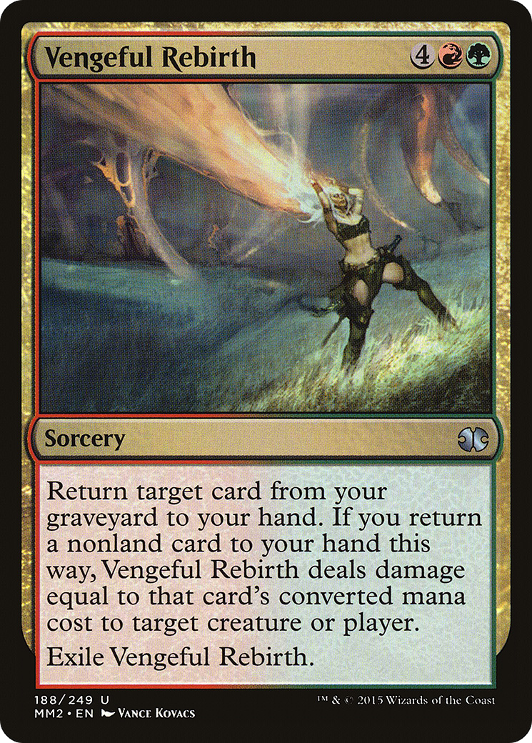 Vengeful Rebirth (MM2-188) - Modern Masters 2015 Foil - Premium MTG Single from Wizards of the Coast - Just $0.08! Shop now at Game Crave Tournament Store