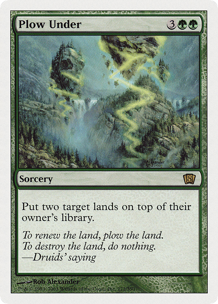 Plow Under (8ED-272) - Eighth Edition - Premium MTG Single from Wizards of the Coast - Just $0.19! Shop now at Game Crave Tournament Store