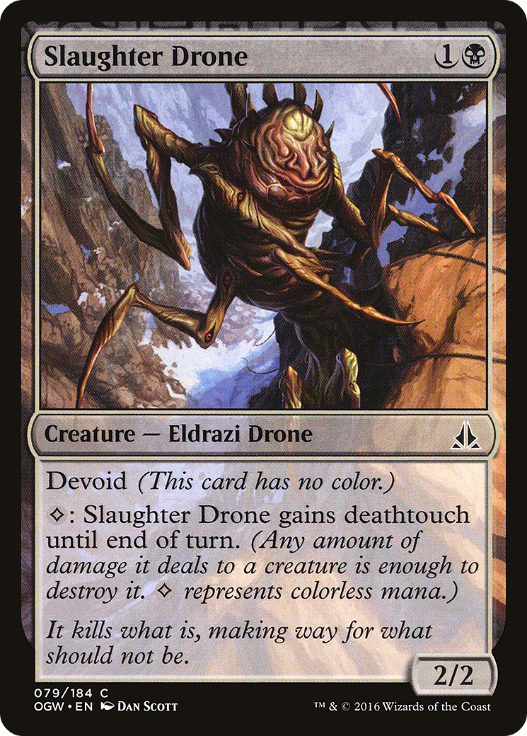 Slaughter Drone (OGW-079) - Oath of the Gatewatch: (devoid) - Premium MTG Single from Wizards of the Coast - Just $0.08! Shop now at Game Crave Tournament Store