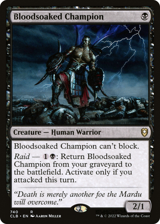 Bloodsoaked Champion (CLB-740) - Commander Legends: Battle for Baldur's Gate - Premium MTG Single from Wizards of the Coast - Just $0.25! Shop now at Game Crave Tournament Store