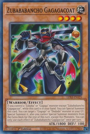 Zubababancho Gagagacoat (LDS3-EN125) - Legendary Duelists: Season 3 1st Edition - Premium Yugioh Single from Konami - Just $0.25! Shop now at Game Crave Tournament Store