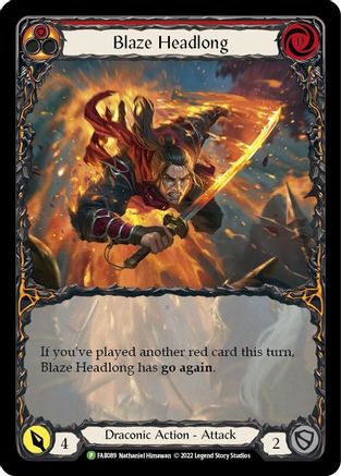 Blaze Headlong - FAB089 (FAB089) - Flesh and Blood: Promo Cards Rainbow Foil - Premium Flesh And Blood Single from Legend Story Studios - Just $41.70! Shop now at Game Crave Tournament Store