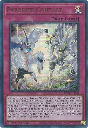 Favorite Contact (POTE-EN069) - Power of the Elements 1st Edition - Premium Yugioh Single from Konami - Just $3.06! Shop now at Game Crave Tournament Store
