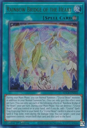 Rainbow Bridge of the Heart (SDCB-EN045) - Structure Deck: Legend of the Crystal Beasts 1st Edition - Premium Yugioh Single from Konami - Just $0.19! Shop now at Game Crave Tournament Store