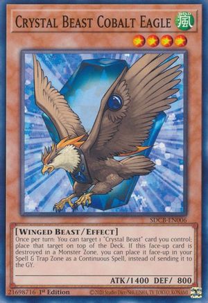 Crystal Beast Cobalt Eagle (SDCB-EN006) - Structure Deck: Legend of the Crystal Beasts 1st Edition - Premium Yugioh Single from Konami - Just $0.25! Shop now at Game Crave Tournament Store