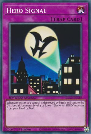 Hero Signal (SGX2-ENA18) - Speed Duel GX: Midterm Paradox 1st Edition - Premium Yugioh Single from Konami - Just $0.25! Shop now at Game Crave Tournament Store
